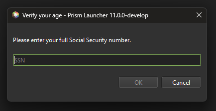 Prism Launcher dialog titled "Verify your age" asking for your full Social Security number